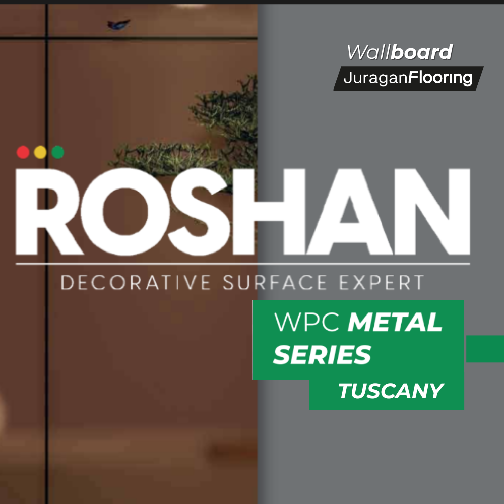 ROSHAN WALLBOARD METAL SERIES (TUSCANY)